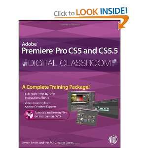  Premiere Pro CS5 and CS5.5 Digital Classroom, (Book and 