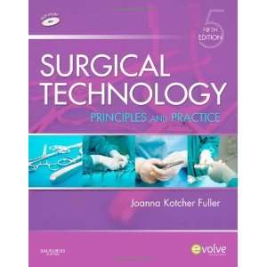  Surgical Technology Principles and Practice, 5e 