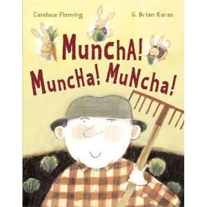   Muncha Muncha Muncha (Anne Schwartz Books) Author   Author  Books