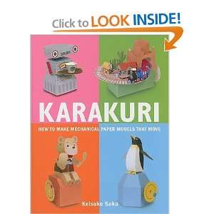 Karakuri How to Make Mechanical Paper Models That Move   [KARAKURI 
