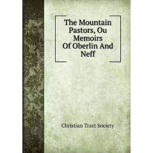   , Ou Memoirs Of Oberlin And Neff Christian Tract Society Books
