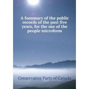   the use of the people microform Conservative Party of Canada Books