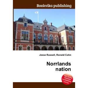  Norrlands nation Ronald Cohn Jesse Russell Books