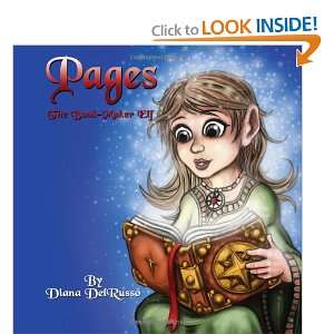  Pages, the book maker elf (9781434398444) Diana DelRusso Books