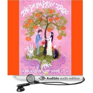  The Pumpkin Tree (Audible Audio Edition) John Houston 