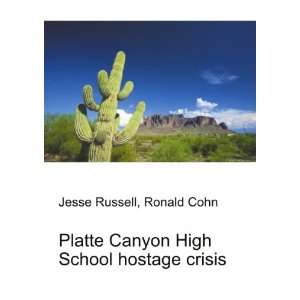 Platte Canyon High School hostage crisis Ronald Cohn Jesse Russell 