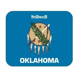  US State Flag   Stilwell, Oklahoma (OK) Mouse Pad 
