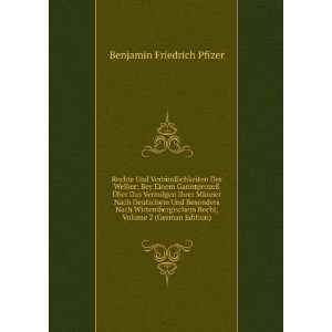   Recht, Volume 2 (German Edition) Benjamin Friedrich Pfizer Books