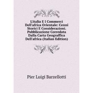   Dellafrica (Italian Edition) Pier Luigi Barzellotti Books