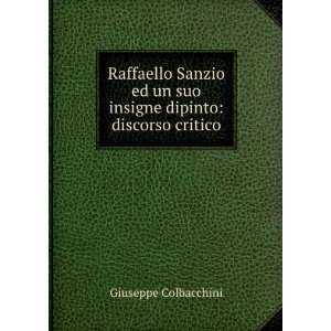    Discorso Critico (Italian Edition) Giuseppe Colbacchini Books