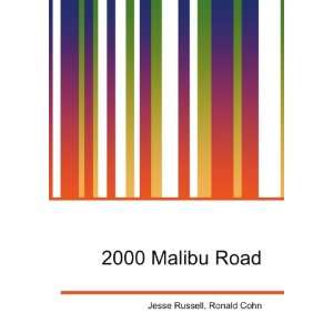  2000 Malibu Road Ronald Cohn Jesse Russell Books