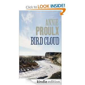 Bird Cloud Annie Proulx  Kindle Store