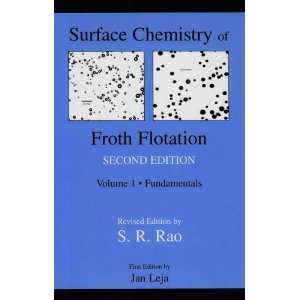   Chemistry of Froth Flotation [Hardcover] S. Ramachandra Rao Books