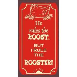  I Rule the Rooster Vintage Metal Art Country Farm Retro 