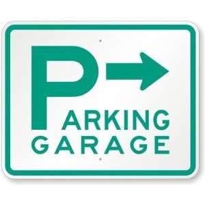   Garage with Right Arrow Engineer Grade Sign, 36 x 24 Office