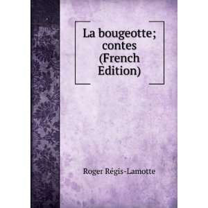   contes (French Edition) (9785877664456) Roger RÃ©gis Lamotte Books