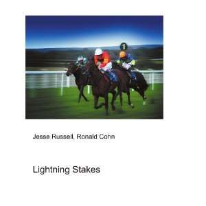  Lightning Stakes Ronald Cohn Jesse Russell Books