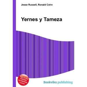  Yernes y Tameza Ronald Cohn Jesse Russell Books