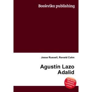  AgustÃ­n Lazo Adalid Ronald Cohn Jesse Russell Books