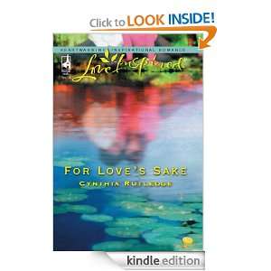 For Loves Sake Cynthia Rutledge  Kindle Store