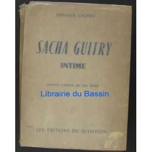  Sacha guitry intime Choisel Fernande Books