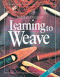 Learning to Weave by Deborah Chandler and Debbie Redding 1995 