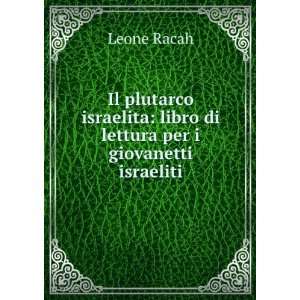  Il plutarco israelita libro di lettura per i giovanetti 