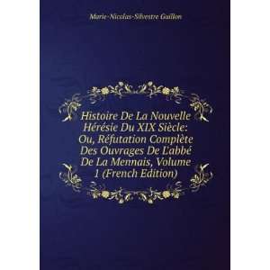   , Volume 1 (French Edition) Marie Nicolas Silvestre Guillon Books