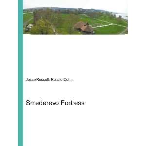  Smederevo Fortress Ronald Cohn Jesse Russell Books