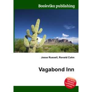  Vagabond Inn Ronald Cohn Jesse Russell Books