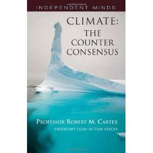  Climate The Counter Consensus   A Palaeoclimatologist 