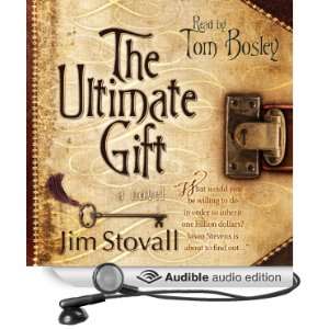    The Ultimate Gift (Audible Audio Edition) Jim Stovall Books
