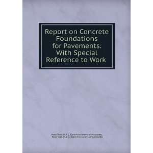 on Concrete Foundations for Pavements With Special Reference to Work 