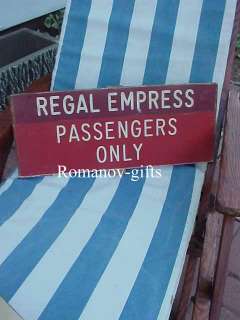 ss REGAL EMPRESS Entrance Foyer sign. . Origninally was stand up sign 