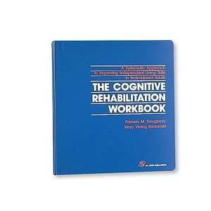  Cognitive Rehabilitation Workbook, 2d Edition Health 