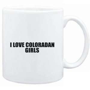  Mug White  I LOVE Coloradan GIRLS  Usa States Sports 