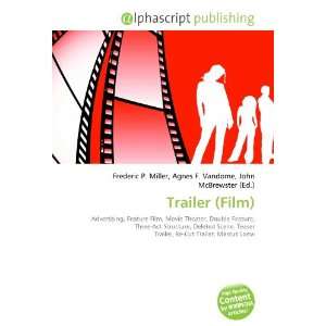  Trailer (Film) (9786132742537) Books