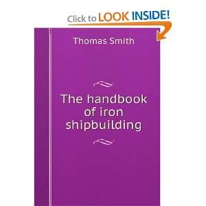  The handbook of iron shipbuilding (1869) (9781275502574 