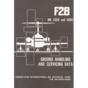 Fokker F 28 Aircraft Ground Handling Manual Sicuro Publishing  