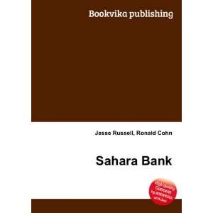  Sahara Bank Ronald Cohn Jesse Russell Books