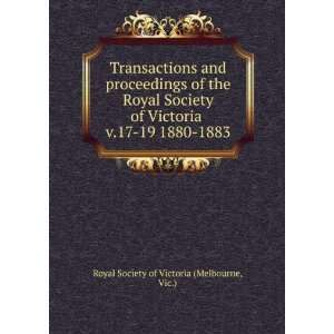   17 19 1880 1883 Vic.) Royal Society of Victoria (Melbourne Books