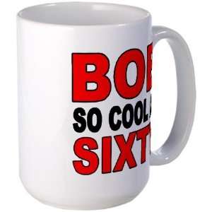  COOL 60 Cool Large Mug by  