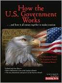   How the U.S. Government Works by Syl Sobel, Barrons 