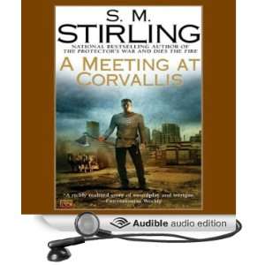  A Meeting at Corvallis A Novel of the Change (Audible 