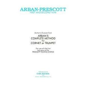  Arban Prescott First and Second Year Musical Instruments
