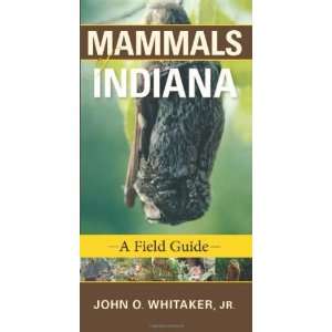   (Indiana Natural Science) [Paperback] John O. Whitaker Jr. Books