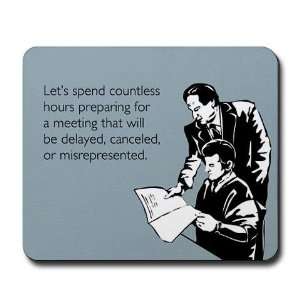  Countless Hours Office Mousepad by  Office 