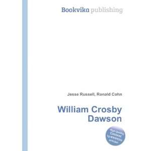  William Crosby Dawson Ronald Cohn Jesse Russell Books