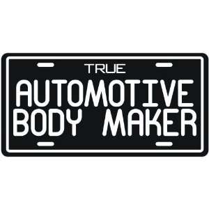  New  True Automotive Body Maker  License Plate 