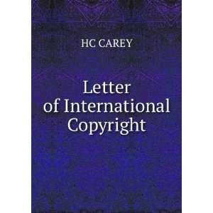  Letter of International Copyright HC CAREY Books